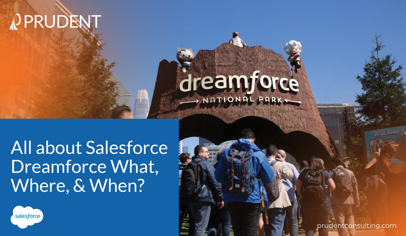 Discover the world of Salesforce Dreamforce