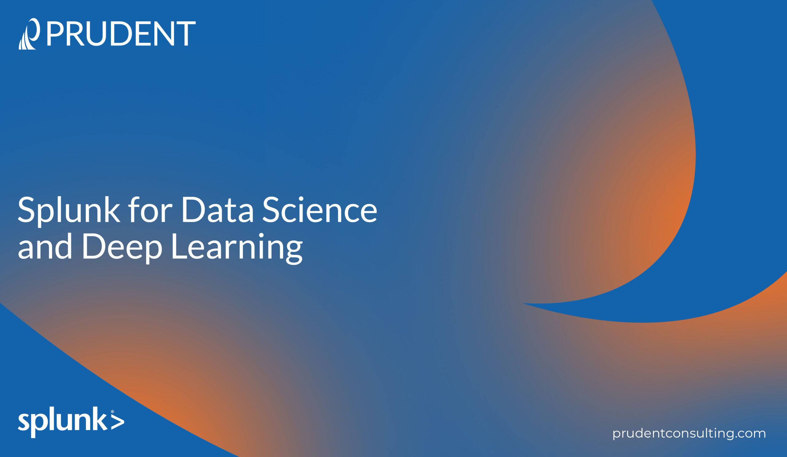 Splunk for Data Science and Deep Learning